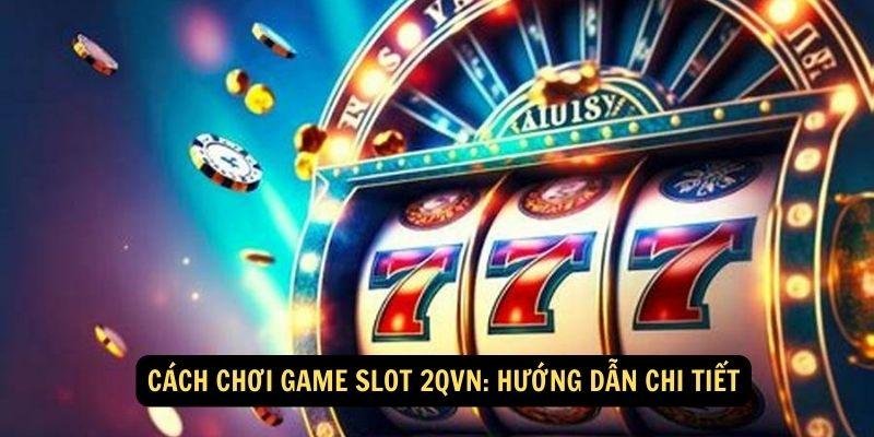 slot-2qvn-1