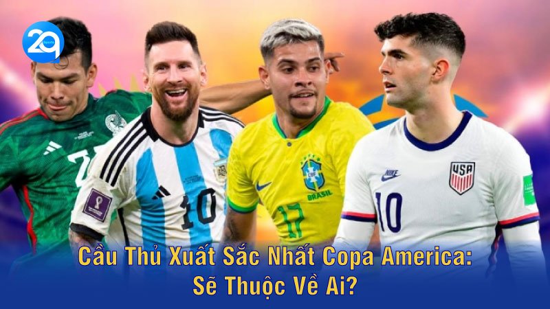 2q-cau-thu-xuat-sac-nhat-copa-america-02