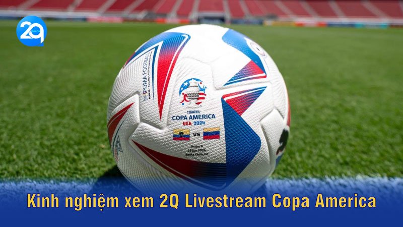 2q-livestream-copa-america-04