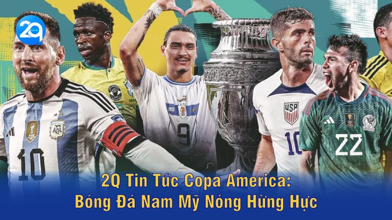2q-tin-tuc-copa-america-02