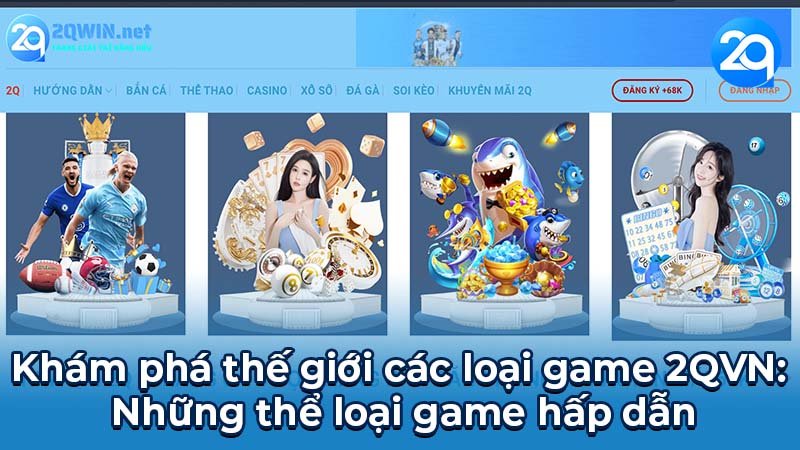 cac-loai-game-2qvn-1 cac-loai-game-2qvn-1