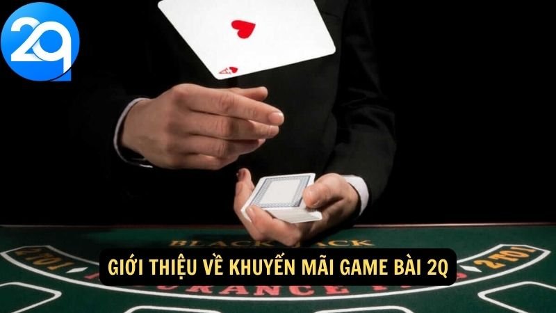 khuyen-mai-game-bai-2q-1 khuyen-mai-game-bai-2q-1