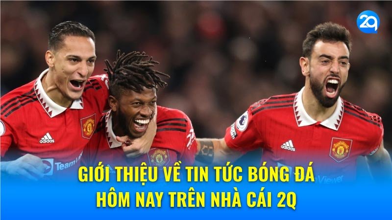 tin-tuc-bong-da-hom-nay-2