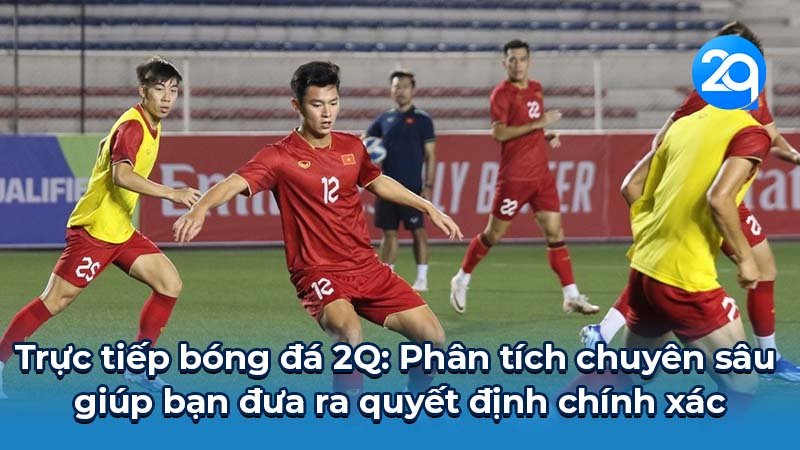 truc-tiep-bong-da-2q-3 truc-tiep-bong-da-2q-3
