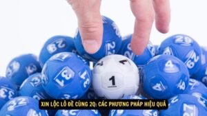 Xin Lộc Lô Đề Cùng 2q: Các Phương Pháp Hiệu Quả