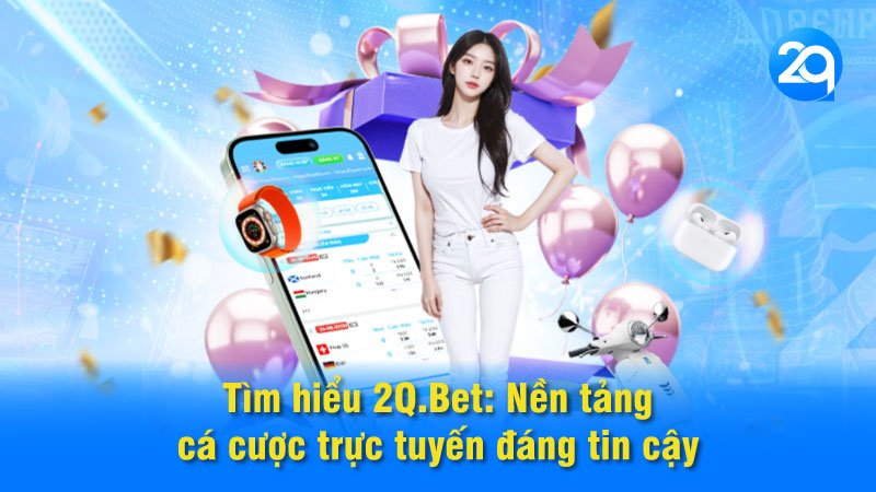 tim-hieu-2q.bet-1 tim-hieu-2q.bet-1